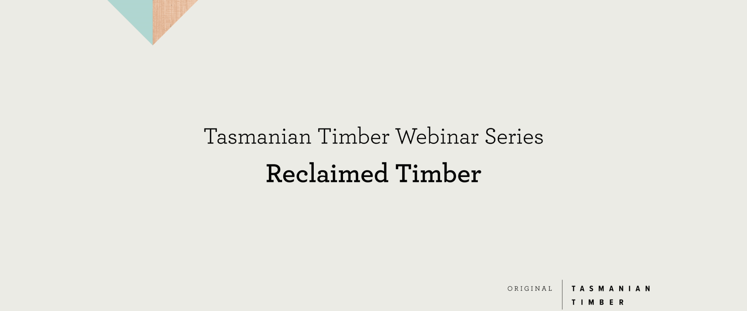 Webinar: Reclaimed Timber